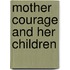 Mother Courage and Her Children