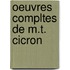 Oeuvres Compltes de M.T. Cicron