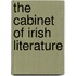 The Cabinet Of Irish Literature