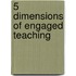5 Dimensions of Engaged Teaching
