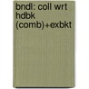 Bndl: Coll Wrt Hdbk (Comb)+Exbkt door Vandermey