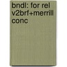 Bndl: for Rel V2Brf+Merrill Conc by Clifford