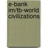 E-Bank Im/Tb-World Civilizations door Pouwels
