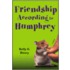 Friendship According to Humphrey