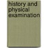 History and Physical Examination