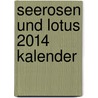 Seerosen und Lotus 2014 Kalender by Jürgen Feuerer
