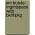 Sm Bus4E Mgmtspace Web Bkltf/Pkg