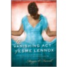 The Vanishing Act Of Esme Lennox by Maggie O'Farrell