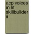 Acp Voices In Lit Skillbuilder Ii