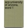 Acp:university Of Arizona, Word 1 by Shelly