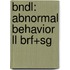 Bndl: Abnormal Behavior Ll Brf+Sg