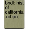 Bndl: Hist of California +Chan door Cherny