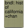 Bndl: Hist of California +Chan door Cherny