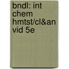 Bndl: Int Chem Hmtst/Cl&An Vid 5E door Zumdahl