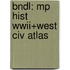 Bndl: Mp Hist Wwii+West Civ Atlas