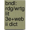 Bndl: Rdg/wrtg Lit 3e+web Ii Dict by Schwiebert