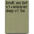 Bndl: Wc Brf V1+Wiesner Dwp V1 5E
