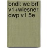 Bndl: Wc Brf V1+Wiesner Dwp V1 5E by Noble