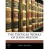 The Poetical Works of John Milton
