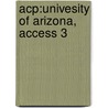 Acp:univesity Of Arizona, Access 3 door Shelly