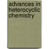 Advances In Heterocyclic Chemistry