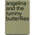 Angelina and the Tummy Butterflies