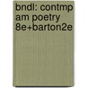 Bndl: Contmp Am Poetry 8E+Barton2E door Poulin
