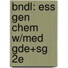 Bndl: Ess Gen Chem W/Med Gde+Sg 2E door Ebbing
