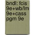 Bndl: Fcis 9E+Wb/Lm 9E+Cass Pgm 9E