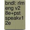 Bndl: Rlm Eng V2 8E+Pst Speakv1 2E by Wilber Smith