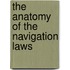 The Anatomy Of The Navigation Laws