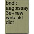 Bndl: Aag:Essay 3E+New Web Pkt Dict