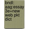 Bndl: Aag:Essay 3E+New Web Pkt Dict door Brandon