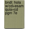 Bndl: Hola W/Cd+Esam Quia+Cd Pgm 7E door Jarvis