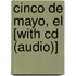 Cinco De Mayo, El [with Cd (audio)]