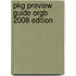 Pkg Preview Guide Orgb 2008 Edition