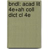 Bndl: Acad Lit 4E+Ah Coll Dict Cl 4E door Jean Lewis