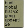 Bndl: Global Hist V2 Geog Upd+Atl 2E door Lockard