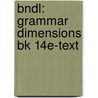 Bndl: Grammar Dimensions Bk 14E-Text door Larsen-Freeman
