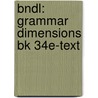 Bndl: Grammar Dimensions Bk 34E-Text door Larsen-Freeman