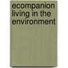 Ecompanion Living in the Environment door Miller