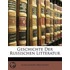 Geschichte Der Russischen Litteratur