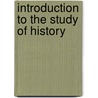 Introduction to the Study of History by Charles Victor Langlois