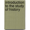 Introduction to the Study of History door Charles Victor Langlois