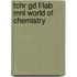 Tchr Gd F/Lab Mnl World of Chemistry