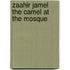 Zaahir Jamel the Camel at the Mosque