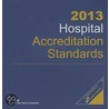 2013 Hospital Accreditation Standards by Jcr