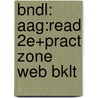 Bndl: Aag:Read 2E+Pract Zone Web Bklt door Brandon
