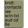 Bndl: Contacts Iae W/In-Txt Aud Cd 8E door Valette