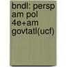 Bndl: Persp Am Pol 4E+Am Govtatl(Ucf) door Lasser